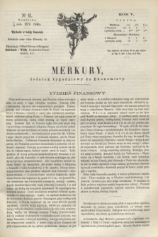 Merkury : dodatek tygodniowy do Ekonomisty. R.5 [!], N. 41 (13 października 1870)