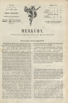 Merkury : dodatek tygodniowy do Ekonomisty. R.6, № 11 (16 marca 1871)