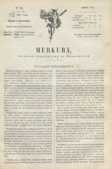 Merkury : dodatek tygodniowy do Ekonomisty. R.6, № 19 (11 maja 1871)