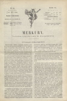 Merkury : dodatek tygodniowy do Ekonomisty. R.6, № 28 (13 lipca 1871)