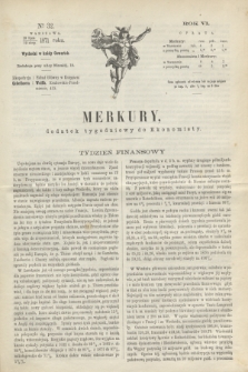 Merkury : dodatek tygodniowy do Ekonomisty. R.6, № 32 (10 sierpnia 1871)