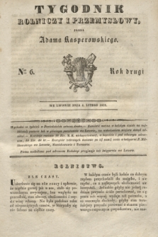 Tygodnik Rolniczy i Przemysłowy. R.2, Ner 6 (4 lutego 1839)