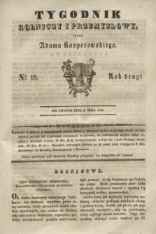 Tygodnik Rolniczy i Przemysłowy. R.2, Ner 19 (6 maja 1839)
