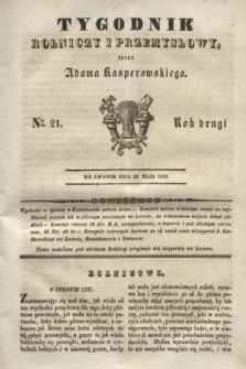 Tygodnik Rolniczy i Przemysłowy. R.2, Ner 21 (20 maja 1839)