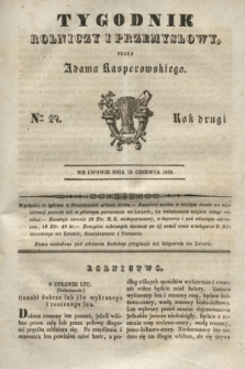 Tygodnik Rolniczy i Przemysłowy. R.2, Ner 24 (10 czerwca 1839)