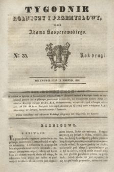 Tygodnik Rolniczy i Przemysłowy. R.2, Ner 33 (12 sierpnia 1839)