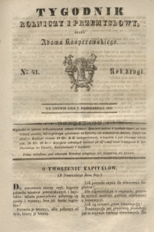 Tygodnik Rolniczy i Przemysłowy. R.2, Ner 41 (7 października 1839)