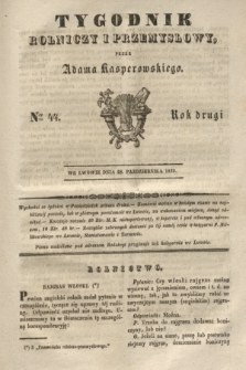Tygodnik Rolniczy i Przemysłowy. R.2, Ner 44 (28 października 1839)