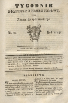 Tygodnik Rolniczy i Przemysłowy. R.2, Ner 46 (11 listopada 1839)