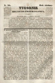 Tygodnik Rolniczo-Przemysłowy. R.7, Nro. 25 (17 czerwca 1844)