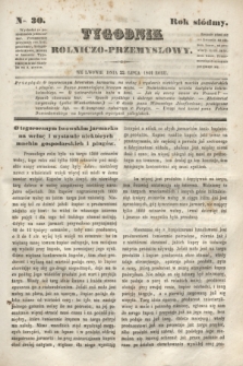 Tygodnik Rolniczo-Przemysłowy. R.7, Nro. 30 (22 lipca 1844)