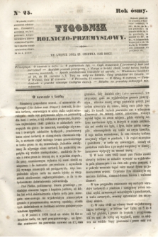 Tygodnik Rolniczo-Przemysłowy. R.8, Nro. 25 (23 czerwca 1845)