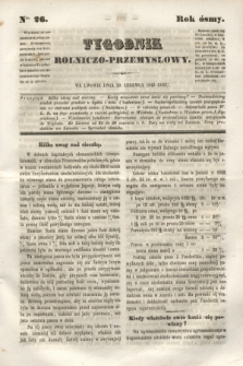 Tygodnik Rolniczo-Przemysłowy. R.8, Nro. 26 (30 czerwca 1845)