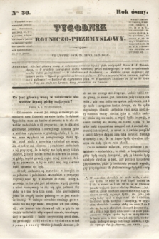 Tygodnik Rolniczo-Przemysłowy. R.8, Nro. 30 (28 lipca 1845)