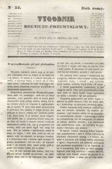 Tygodnik Rolniczo-Przemysłowy. R.8, Nro. 33 (18 sierpnia 1845)