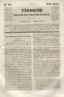 Tygodnik Rolniczo-Przemysłowy. R.8, Nro. 34 (25 sierpnia 1845)