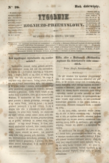 Tygodnik Rolniczo-Przemysłowy. R.9, Nro. 26 (29 czerwca 1846)