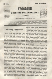 Tygodnik Rolniczo-Przemysłowy. R.9, Nro. 36 (7 września 1846)