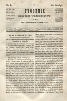 Tygodnik Rolniczo-Przemysłowy. R.10, nr 6 (9 lutego 1847)