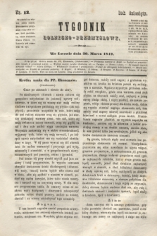 Tygodnik Rolniczo-Przemysłowy. R.10, nr 13 (30 marca 1847)