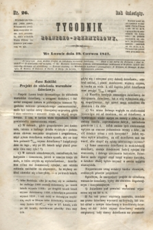 Tygodnik Rolniczo-Przemysłowy. R.10, nr 26 (29 czerwca 1847)