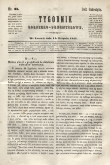 Tygodnik Rolniczo-Przemysłowy. R.10, nr 33 (17 sierpnia 1847)