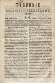 Tygodnik Rolniczo-Przemysłowy. R.11, nr 40 (7 października 1848)