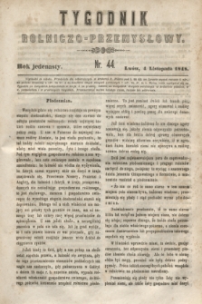 Tygodnik Rolniczo-Przemysłowy. R.11, nr 44 (4 listopada 1848)