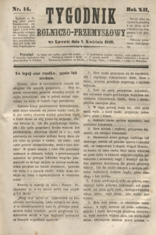 Tygodnik Rolniczo-Przemysłowy. R.12, nr 14 (7 kwietnia 1849)