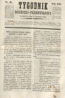 Tygodnik Rolniczo-Przemysłowy. R.12, nr 31 (4 sierpnia 1849)