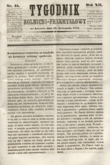 Tygodnik Rolniczo-Przemysłowy. R.12, nr 45 (10 listopada 1849)