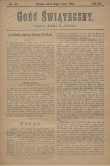 Gość Świąteczny : bezpłatny dodatek do „Katolika”. R.11, nr 27 (9 lipca 1911)