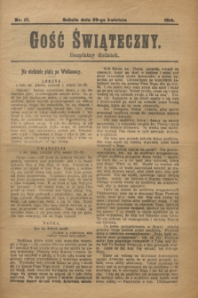 Gość Świąteczny : bezpłatny dodatek. 1913, nr 17 (26 kwietnia)