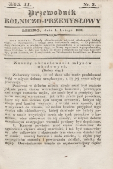 Przewodnik rólniczo-przemysłowy. R.2, nr 3 (1 lutego 1837)