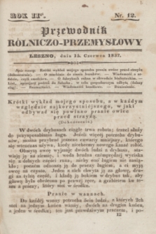Przewodnik rólniczo-przemysłowy. R.2, No. 12 (15 czerwca 1837)