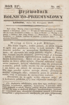 Przewodnik rólniczo-przemysłowy. R.2, No. 16 (15 sierpnia 1837)