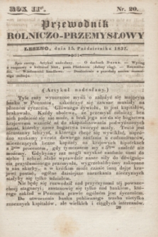 Przewodnik rólniczo-przemysłowy. R.2, No. 20 (15 października 1837)