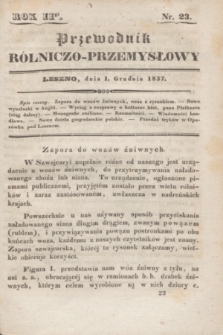 Przewodnik rólniczo-przemysłowy. R.2, No. 23 (1 grudnia 1837)