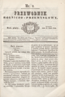 Przewodnik Rólniczo-Przemysłowy. R.5, nr 2 (15 lipca 1841)