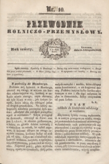 Przewodnik Rólniczo-Przemysłowy. R.6, nr 10 (15 listopada 1842) + wkładka