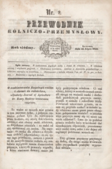 Przewodnik Rólniczo-Przemysłowy. R.7, nr 2 (15 lipca 1843)