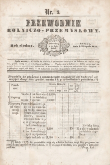 Przewodnik Rólniczo-Przemysłowy. R.7, nr 3 (1 sierpnia 1843) + wkładka