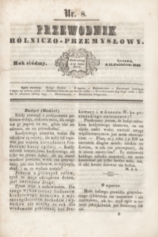 Przewodnik Rólniczo-Przemysłowy. R.7, nr 8 (15 października 1843)
