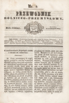 Przewodnik Rólniczo-Przemysłowy. R.7, nr 9 (1 listopada 1843)