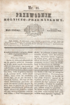 Przewodnik Rólniczo-Przemysłowy. R.7, nr 11 (1 grudnia 1843)