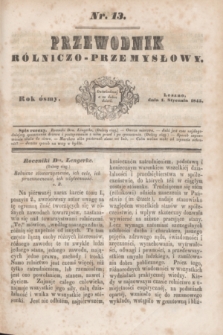 Przewodnik Rólniczo-Przemysłowy. R.8, nr 13 (1 stycznia 1845)