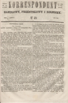 Korrespondent Handlowy, Przemysłowy i Rolniczy : wychodzi dwa razy na tydzień przy Gazecie Warszawskiéj. 1853, № 48 (19 czerwca)