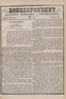 Korrespondent Rolniczy, Handlowy i Przemysłowy : wychodzi jako pismo dodatkowe przy Gazecie Warszawskiej. 1881, № 12 (24 marca)