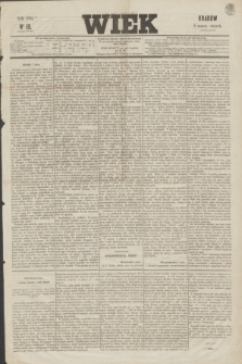 Wiek : wychodzi rano codziennie, wyjąwszy dni poświąteczne. 1864, nr 19 (8 marca)