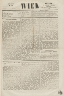 Wiek : wychodzi rano codziennie, wyjąwszy dni poświąteczne. 1864, nr 39 (13 kwietnia)